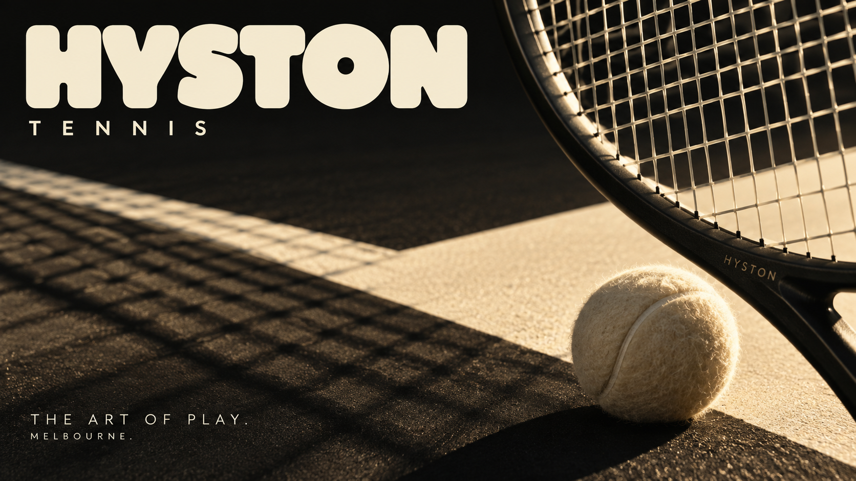 HYSTON TENNIS — THE ART OF PLAY，墨黑与奶油白的网球品牌视觉